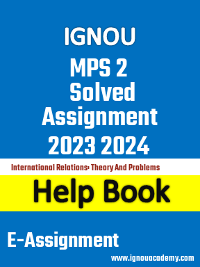 IGNOU MPS 2 Solved Assignment 2023 2024